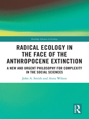 cover image of Radical Ecology in the Face of the Anthropocene Extinction